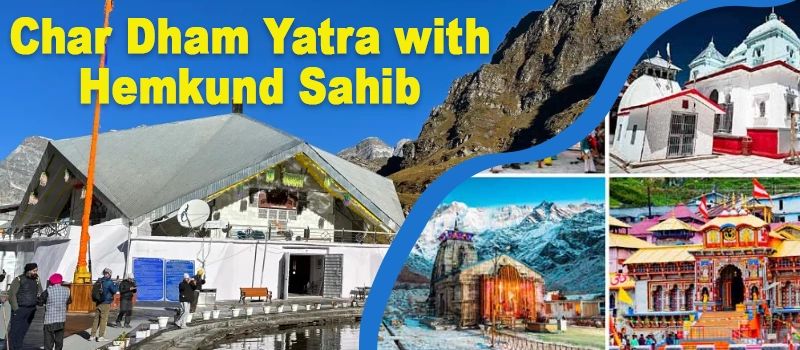 Char Dham Yatra Package with Hemkund Sahib From Haridwar