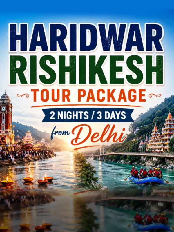 Haridwar Rishikesh Tour from Delhi